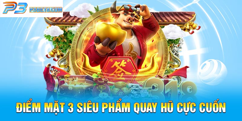 JDB Gaming P3: Kho Báu Slot Game Cho Dân Chuyên 4 Điểm danh 3 siêu phẩm slot game được yêu thích nhất tại JDB Gaming P3